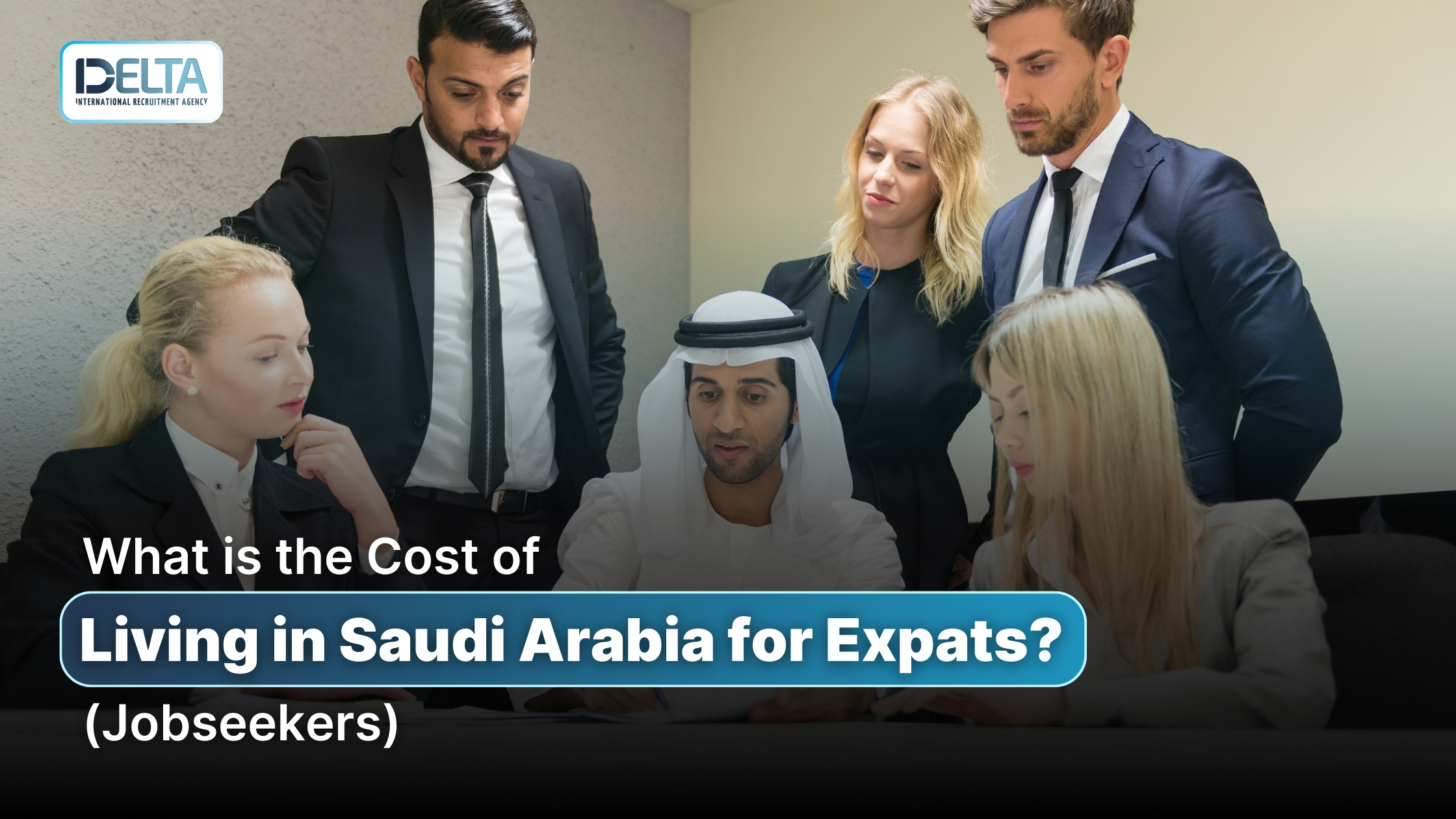 What is the Cost of Living in Saudi Arabia for Expats? (Jobseekers)